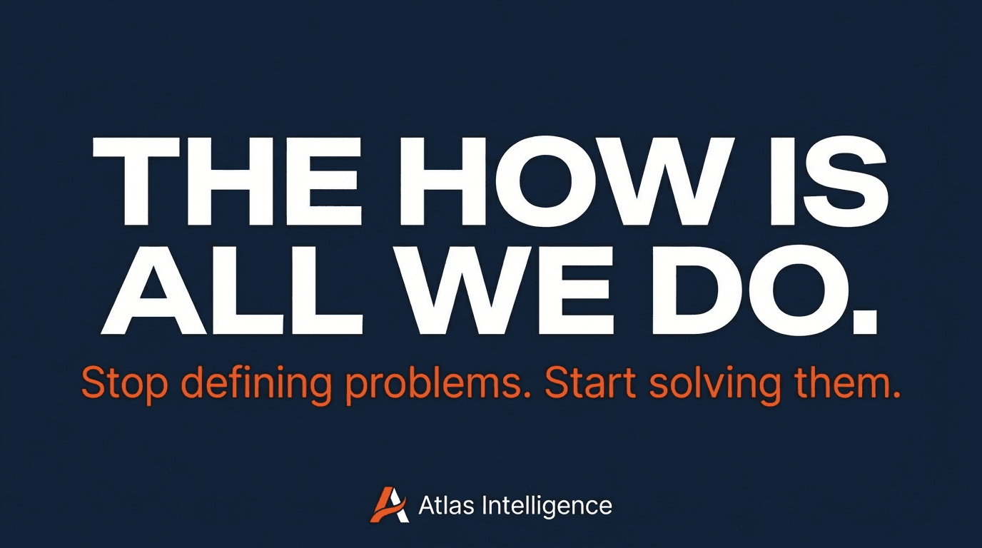 The How Is All We Do. Atlas Intelligence — Supporting Construction Through Intelligence.